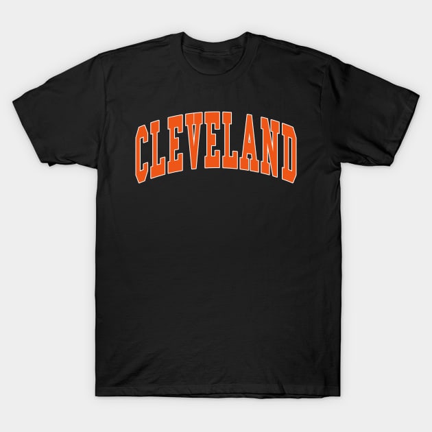 Cleveland - college university font letters text word basketball baseball softball volleyball hockey football love fan player christmas birthday gift for men women kids mothers fathers day dad mom vintage retro T-Shirt by Fanboy04